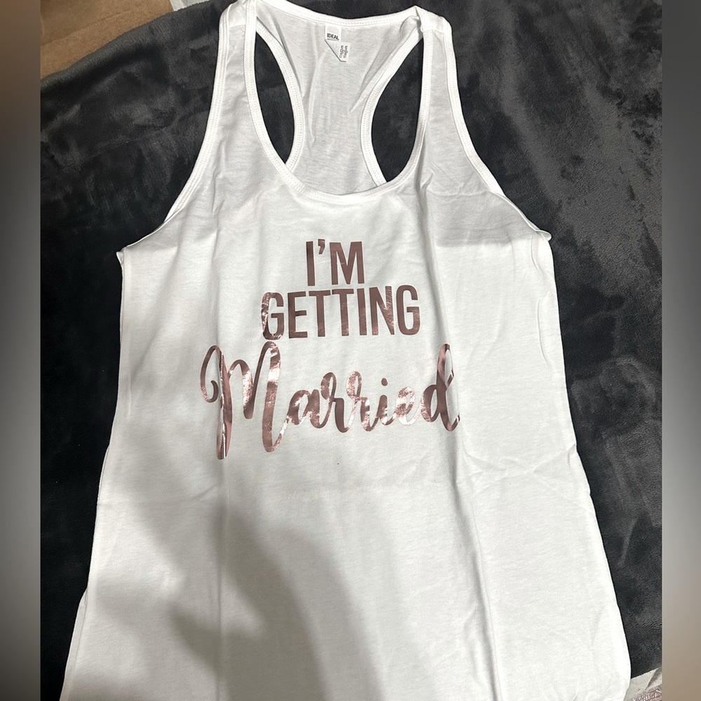 I’m Getting Married Bride Tank Top - NEW